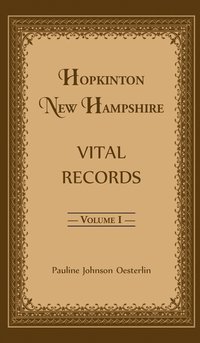 bokomslag Hopkinton, New Hampshire, Vital Records, Volume 1
