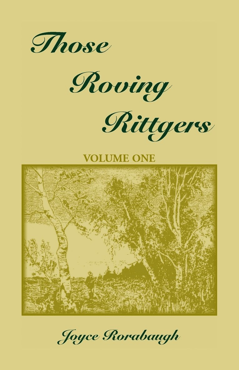 Those Roving Rittgers, Volume 1 1