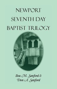 bokomslag Newport Seventh Day Baptist Trilogy