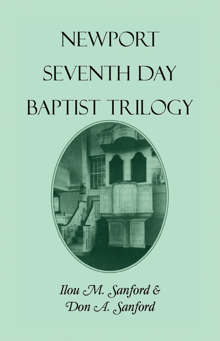 Newport Seventh Day Baptist Trilogy 1