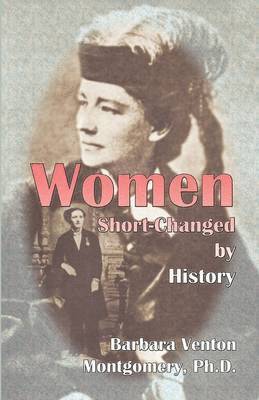 Women Short-Changed by History 1