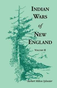bokomslag Indian Wars of New England, Volume 2