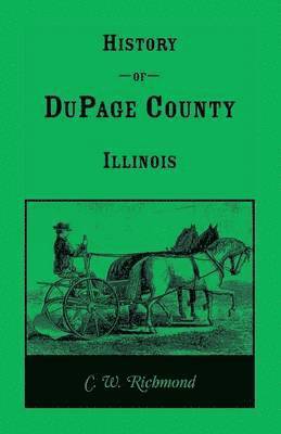 History of Dupage County, Illinois 1