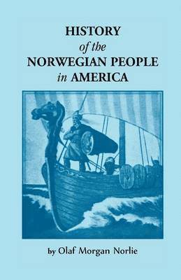 bokomslag History of the Norwegian People in North America