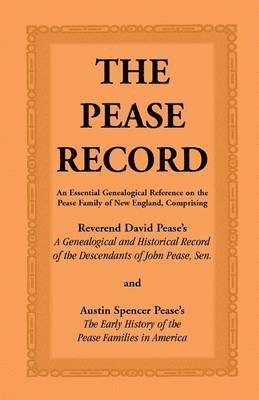 bokomslag The Pease Record
