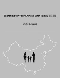 bokomslag Searching for Your Chinese Birth Family