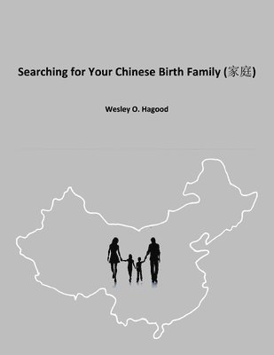 bokomslag Searching for Your Chinese Birth Family