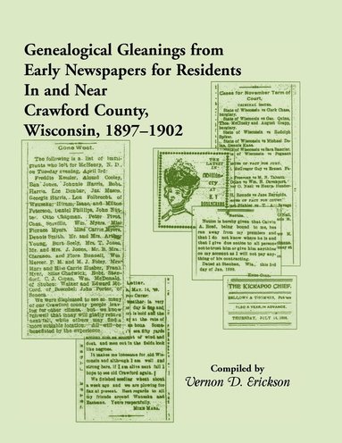 bokomslag Genealogical Gleanings from Early Newspapers for Residents in and Near Crawford Co Wisconsin, 1897-1902