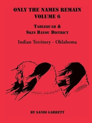 Only the Names Remain, Volume 6 1