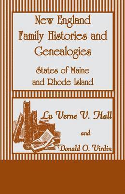 New England Family Histories and Genealogies 1