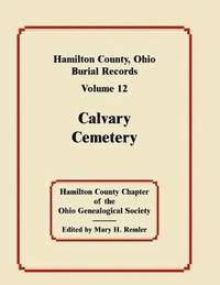 bokomslag Hamilton County, Ohio, Burial Records, Volume 12