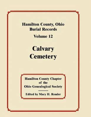 Hamilton County, Ohio Burial Records, Volume 12 1