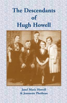 bokomslag The Descendants of Hugh Howell