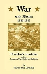 bokomslag War with Mexico, 1846-1847