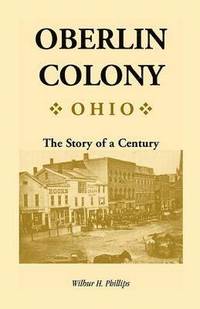 bokomslag Oberlin Colony [Ohio]