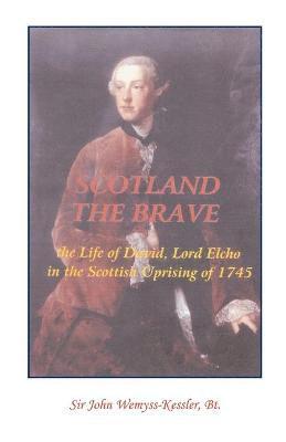 bokomslag Scotland The Brave