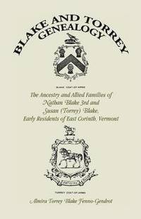 bokomslag Blake and Torrey Genealogy