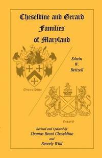 bokomslag Cheseldine and Gerard Families of Maryland