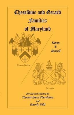 Cheseldine and Gerard Families of Maryland 1