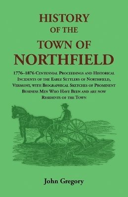 bokomslag History of the Town of Northfield