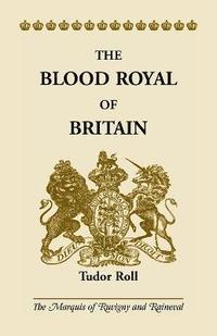 bokomslag The Blood Royal of Britain