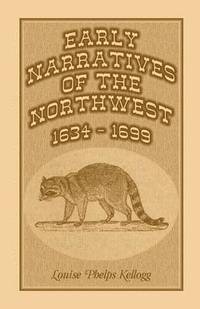 bokomslag Early Narratives of the Northwest