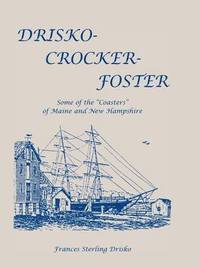 bokomslag Drisko-Crocker-Foster