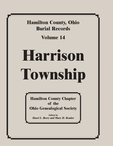 bokomslag Hamilton County, Ohio Burial Records, Volume 14