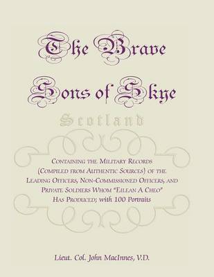 The Brave Sons of Skye [Scotland] 1