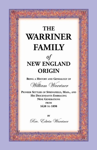 bokomslag Warriner Family of New England Origin
