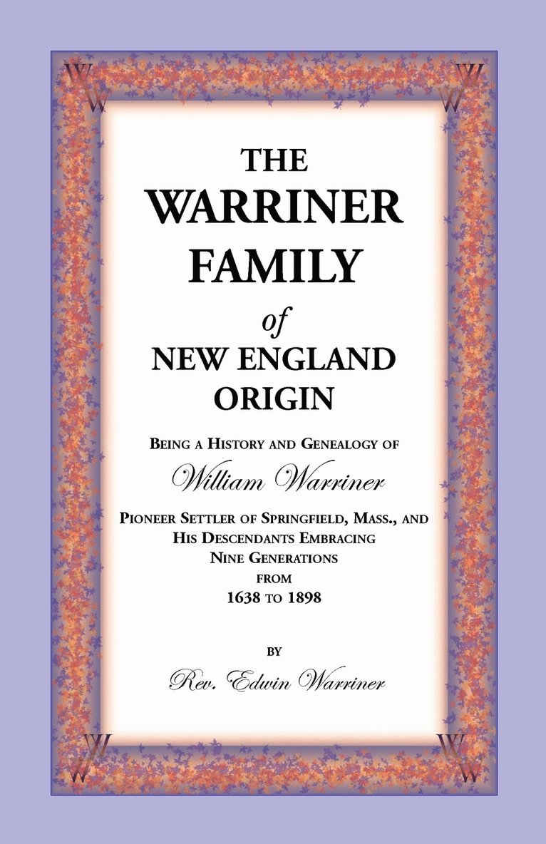 Warriner Family of New England Origin