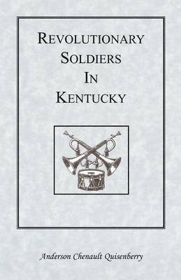 bokomslag Revolutionary Soldiers in Kentucky