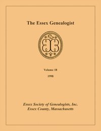 bokomslag Essex Genealogist, Volume 18, 1998