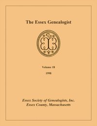 bokomslag The Essex Genealogist, Volume 18, 1998