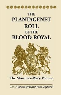 bokomslag Plantagenet Roll of the Blood Royal