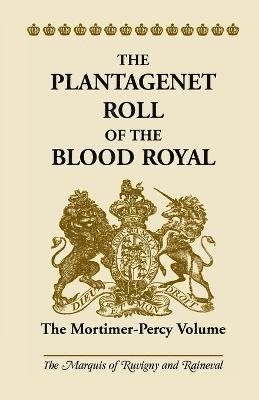 bokomslag Plantagenet Roll of the Blood Royal