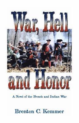 War, Hell and Honor 1
