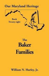 bokomslag Our Maryland Heritage, Book 28