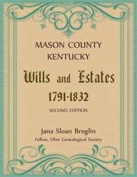 bokomslag Mason County, Kentucky Wills and Estates