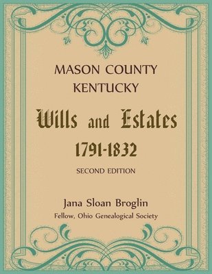 bokomslag Mason County, Kentucky Wills and Estates