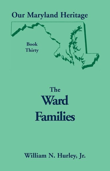 bokomslag Our Maryland Heritage, Book 30