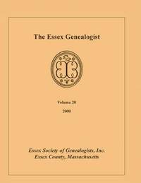 bokomslag The Essex Genealogist, Vol. 20, 2000