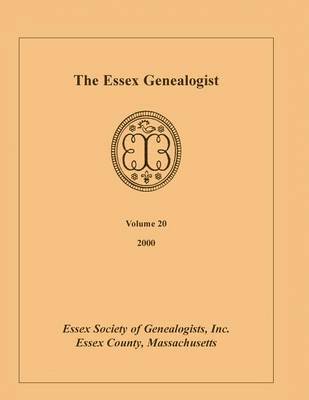 Essex Genealogist, Volume 20, 2000