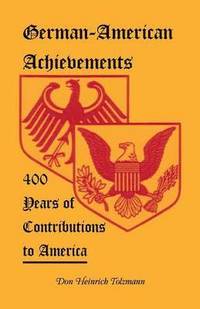bokomslag German-American Achievements