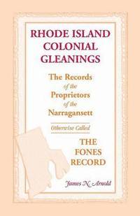 bokomslag Rhode Island Colonial Gleanings