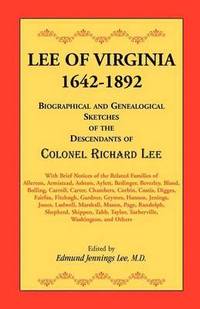 bokomslag Lee of Virginia, 1642-1892