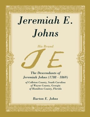 bokomslag Jeremiah E. Johns