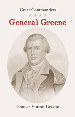 Francis Vinton Greene - Great Commanders, Häftad