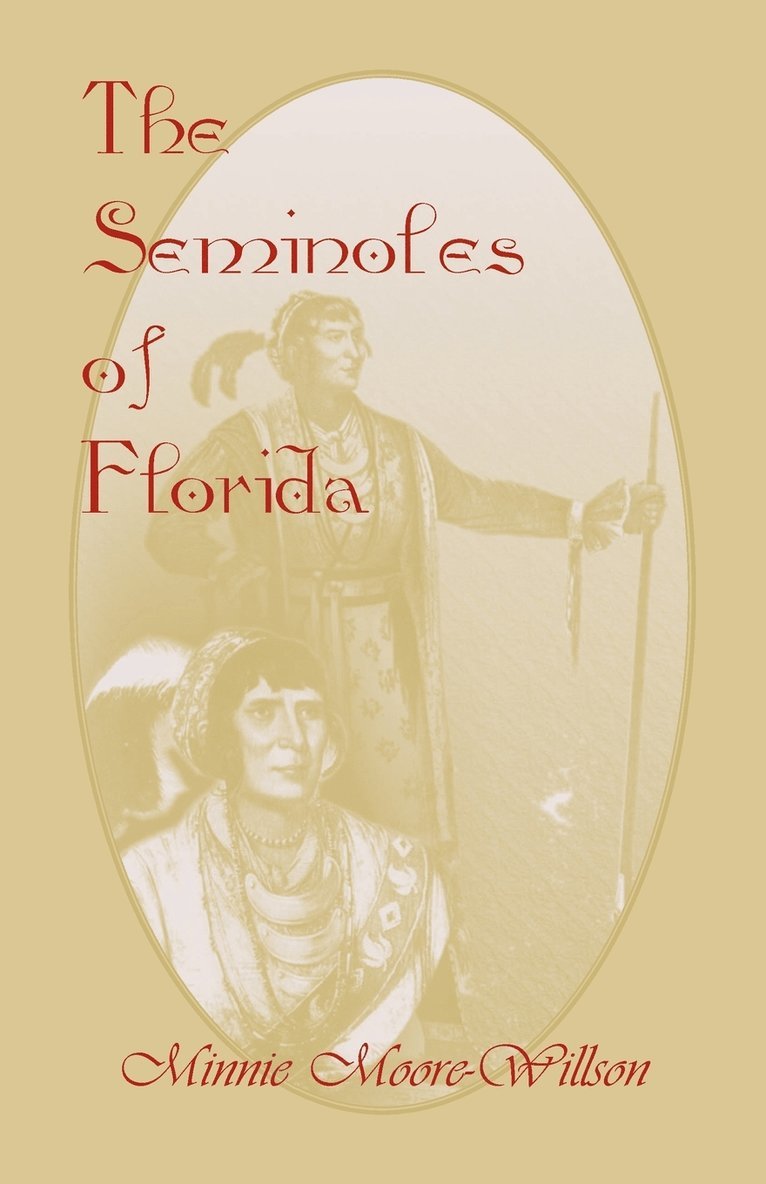 The Seminoles of Florida 1