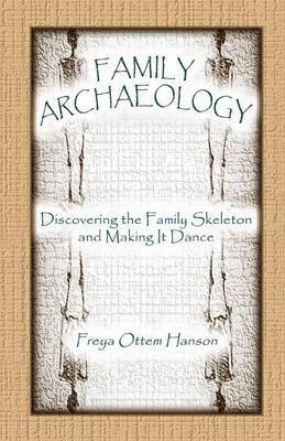 Family Archaeology 1